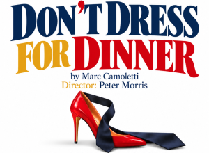 Don't Dress for Dinner Don't Dress for Dinner March 2027