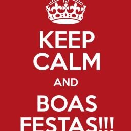 Keep calm and Boas Festas